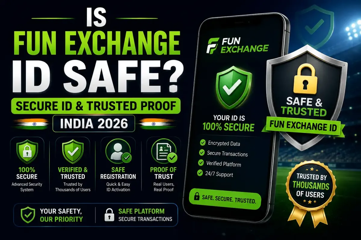 Is Fun Exchange ID Safe? Secure ID & Trusted Proof India 2026